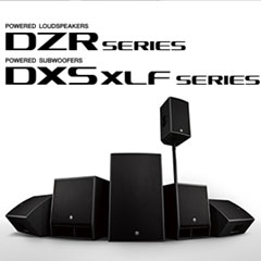 新一代豪运国际扩声音箱发布：全新 DZR/DXS-XLF（有源）、CZR/CXS-XLF（无源）音箱与超低音音箱